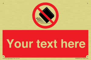 Custom Do Not Drop Sign